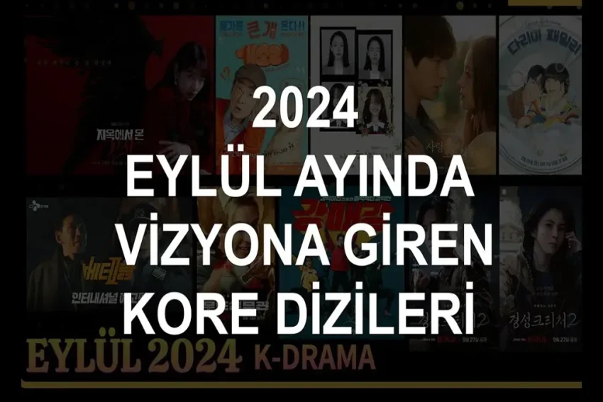 Eylül Dizileri: Yeni Sezon Yapımları 2023
